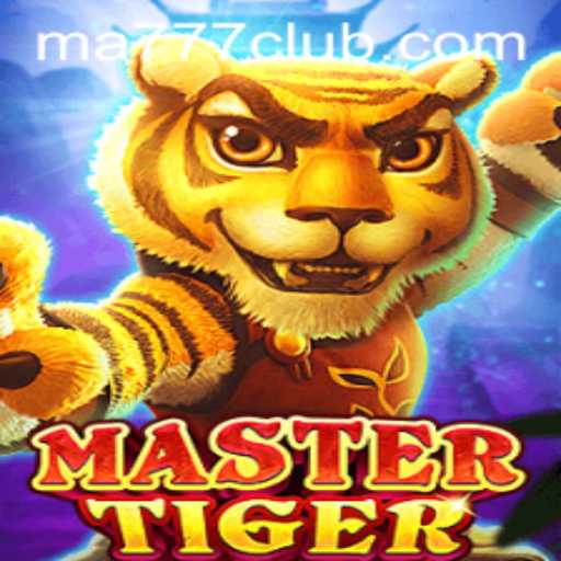 Unleashing the Potential of MasterTiger: A Comprehensive Guide to Game Mechanics and Strategies